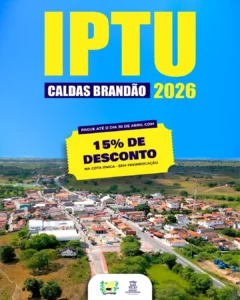 Desconto de 15% para o IPTU em Caldas Brandão.