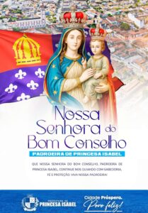 Prefeitura de Princesa Isabel celebra o dia de Nossa Senhora do Bom Conselho.